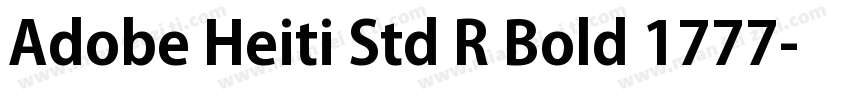 Adobe Heiti Std R Bold 1777字体转换